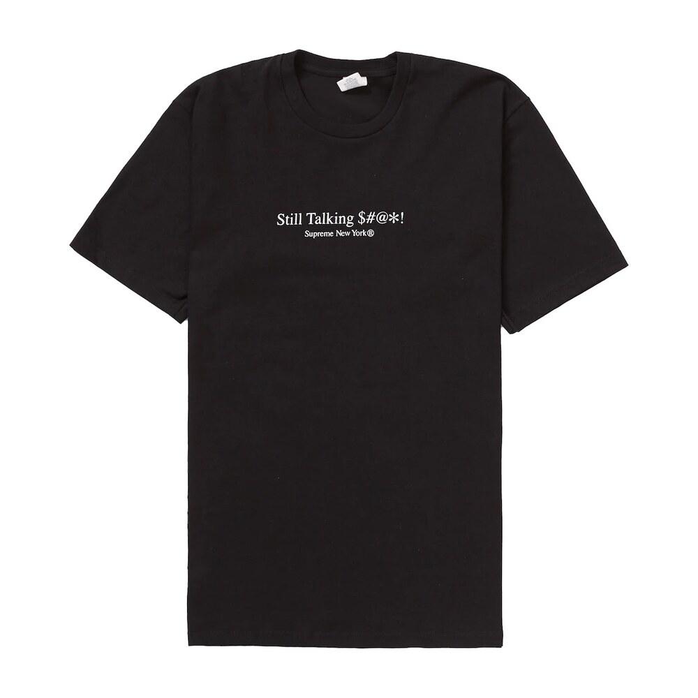 Supreme Still Talking Tee Black